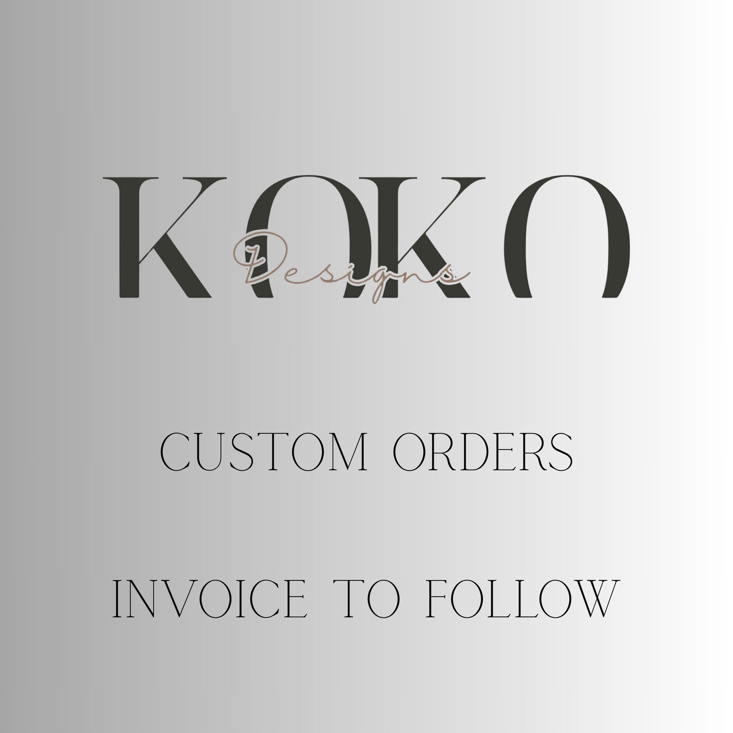 Custom Orders